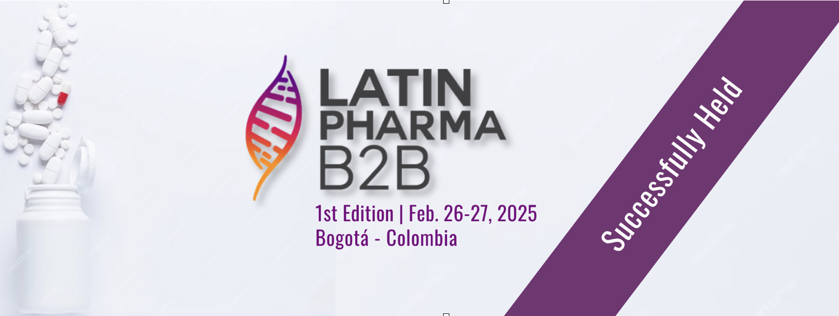 Latin Pharma B2B – 1st Edition | Feb. 26-27, 2025 | Bogotá - Colombia